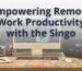Empowering remote work productivity with the Singo
